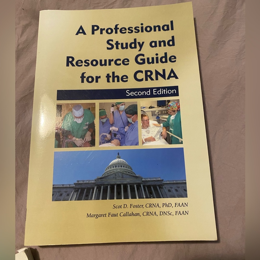 CRNA Professional Study Guide Second Edition